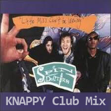 Little Miss Can’t Be Wrong [Knappy Club Mix]